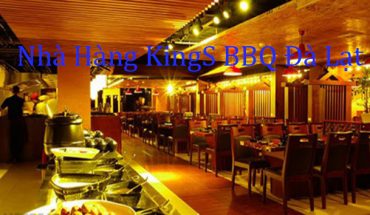 Nhà hàng Kings BBQ Đà Lạt