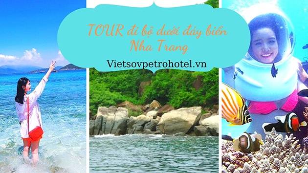 Tour đi bộ dưới đáy biển Nha Trang