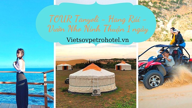 Tour Tanyoli - Hang Rái - Vườn Nho Ninh Thuận 1 ngày